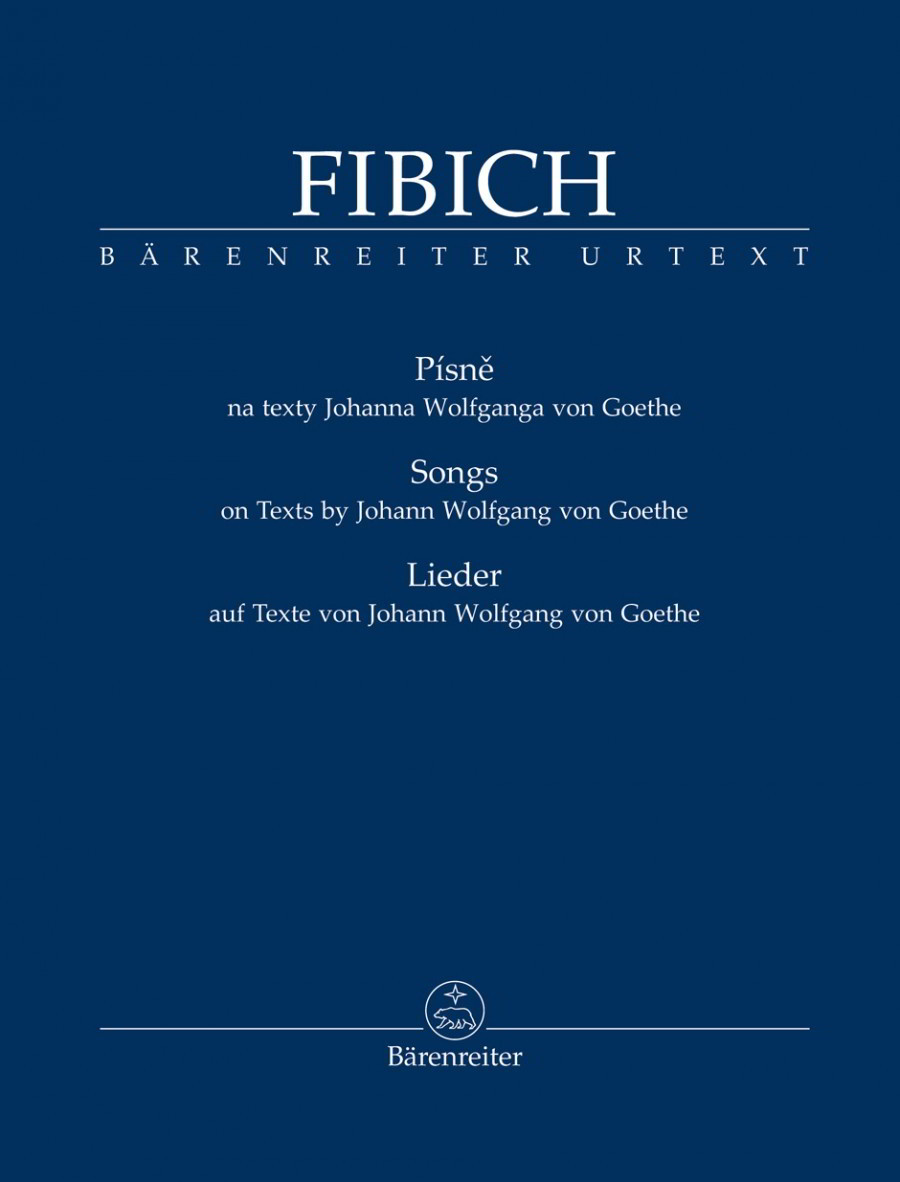 Fibich: Songs on Texts by Johann Wolfgang von Goethe published by Barenreiter