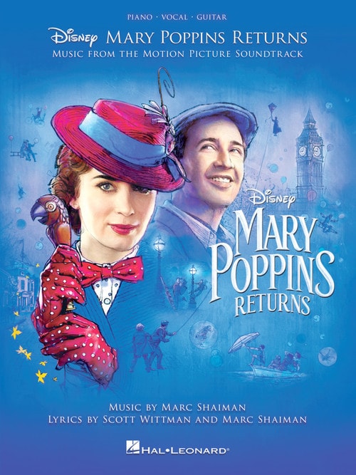 Mary Poppins Returns: Music From The Motion Picture Soundtrack (PVG) published by Hal Leonard