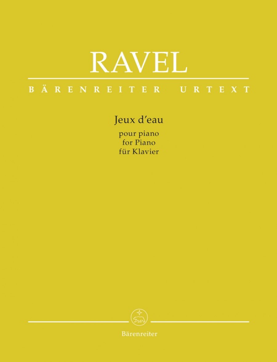 Ravel: Jeux d'Eau for Piano published by Barenreiter