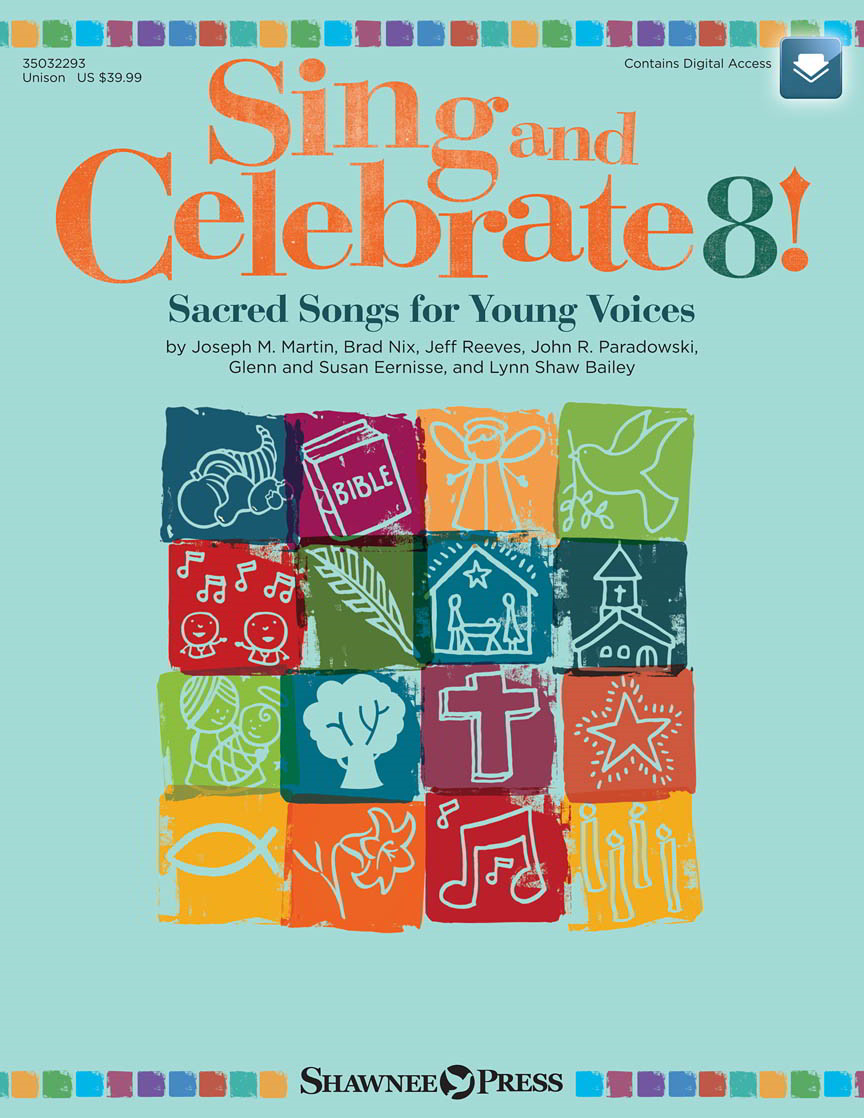 Sing and Celebrate! Book 8 published by Shawnee
