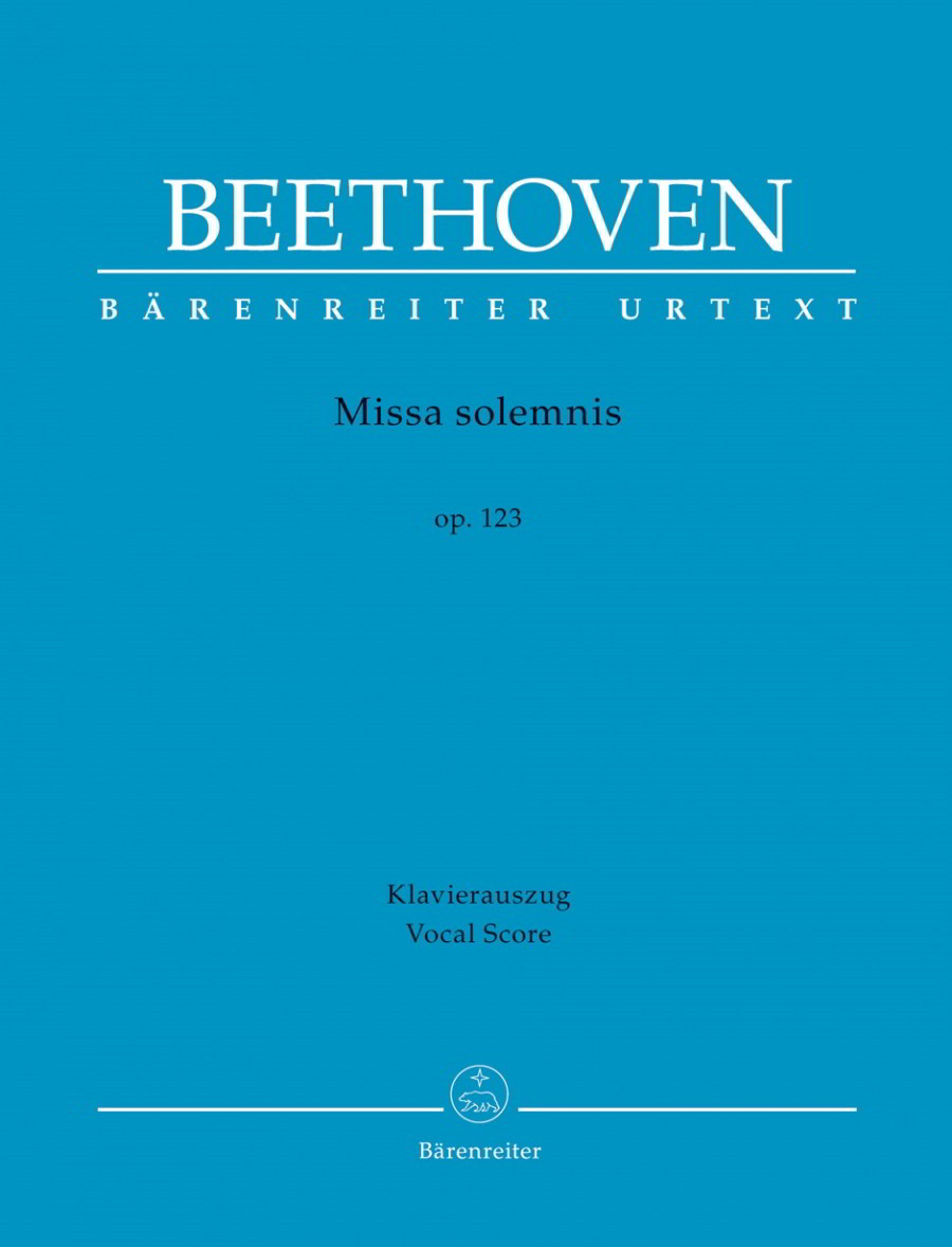Beethoven: Missa Solemnis Opus 123 published by Barenreiter - Vocal Score