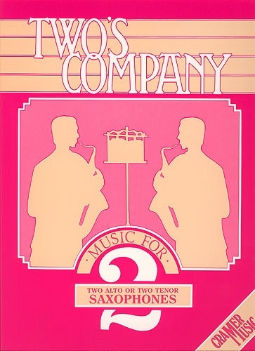 Two's Company for 2 Alto or 2 Tenor Saxophones published by Cramer