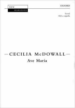 McDowall: Ave Maria SSA published by OUP
