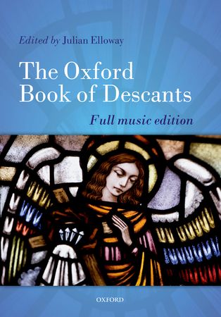 The Oxford Book of Descants - full music edition