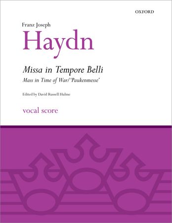 Haydn: Missa in Tempore Belli (Mass in Time of War/Paukenmesse) published by OUP - Vocal Score