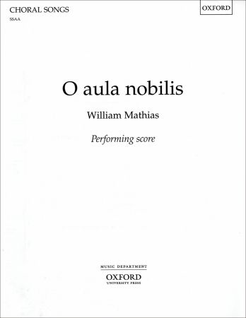 Mathias: O aula nobilis SSAA published by OUP