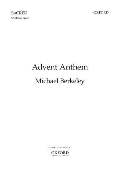 Berkeley: Advent Anthem SATB published by OUP