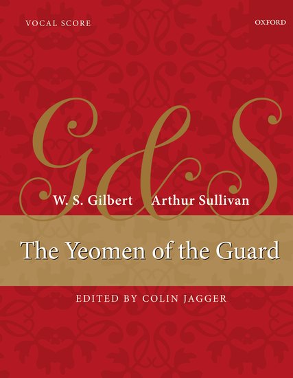 The Yeomen of the Guard - Vocal Score by Gilbert & Sullivan published by OUP