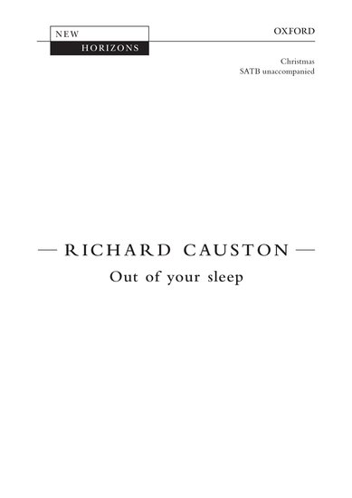 Causton: Out of your sleep SATB published by OUP