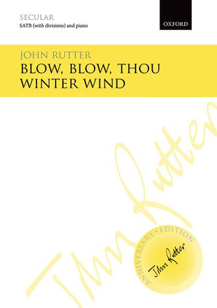 Rutter: Blow, blow thou winter wind SATB published by OUP