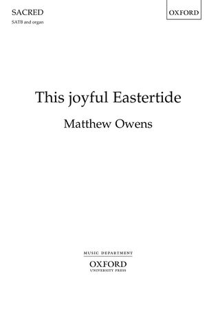 Owens: This Joyful Eastertide SATB published by OUP