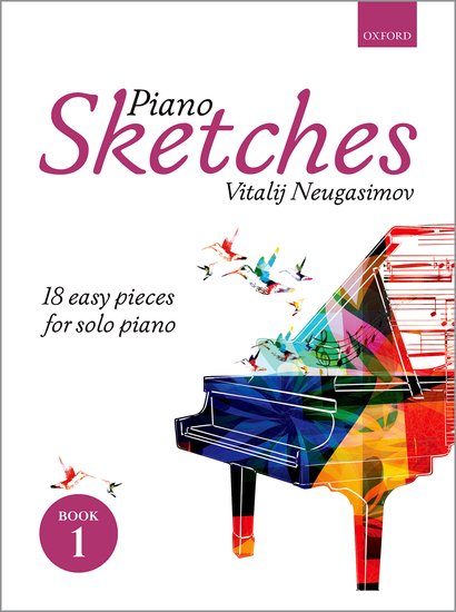 Neugasimov: Piano Sketches Book 1 published by OUP