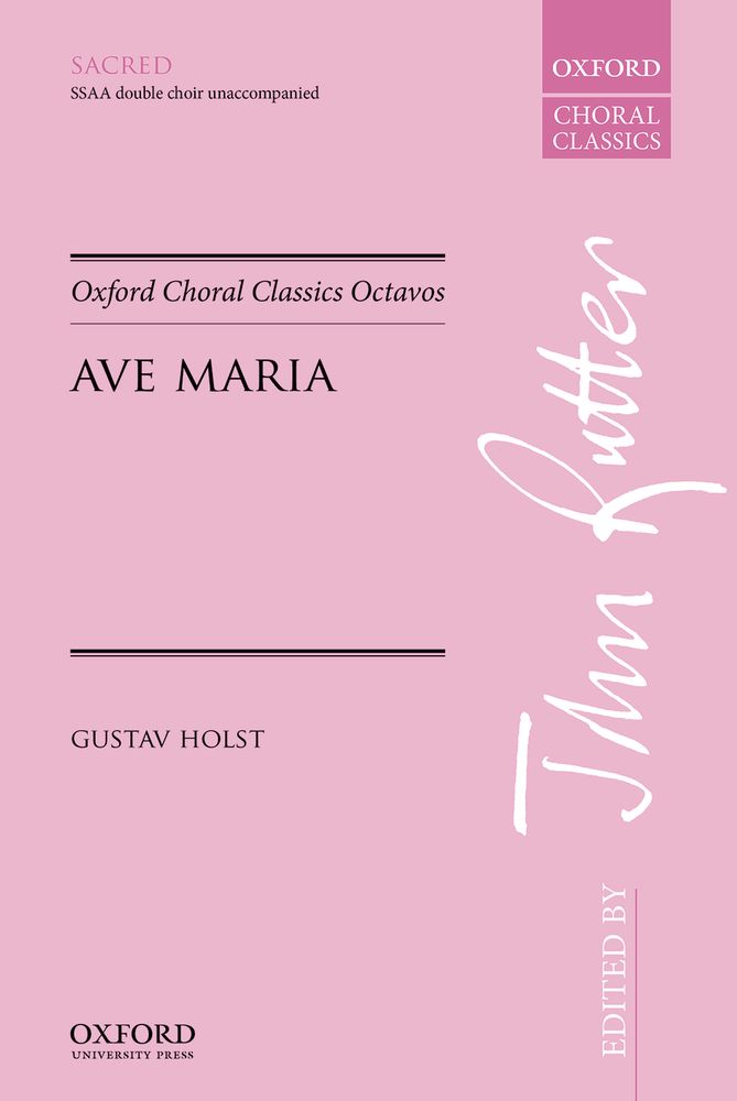 Holst: Ave Maria SSAA published by OUP