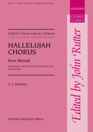 Handel: Hallelujah Chorus from Messiah SATB published by OUP