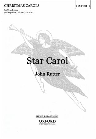 Rutter: Star Carol SATB  published by OUP