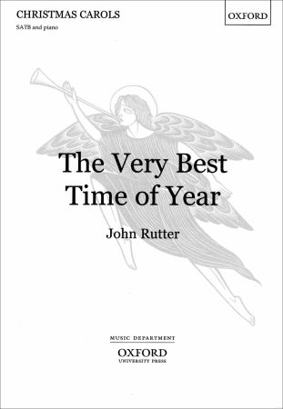 Rutter: The Very Best Time of Year SATB published by OUP