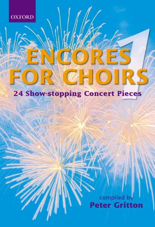 Encores for Choirs 1 published by OUP