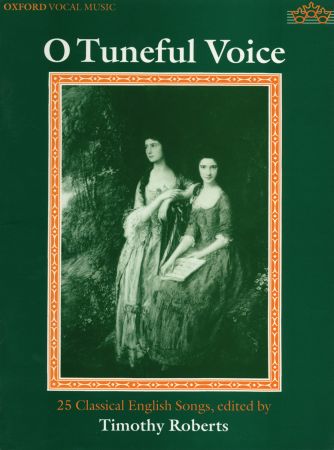 O Tuneful Voice published by OUP