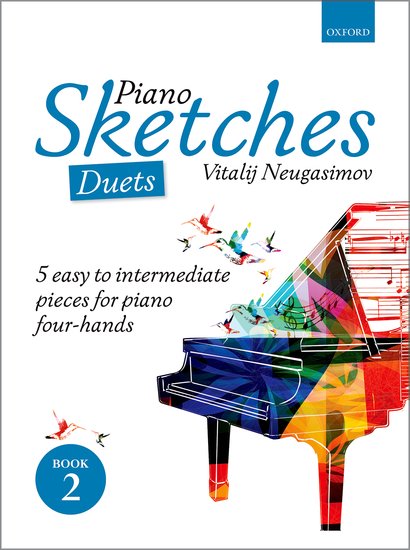 Neugasimov: Piano Sketches Duets Book 2 published by OUP