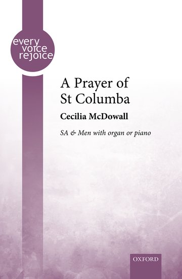 McDowall: A Prayer of St Columba SA/Men published by OUP