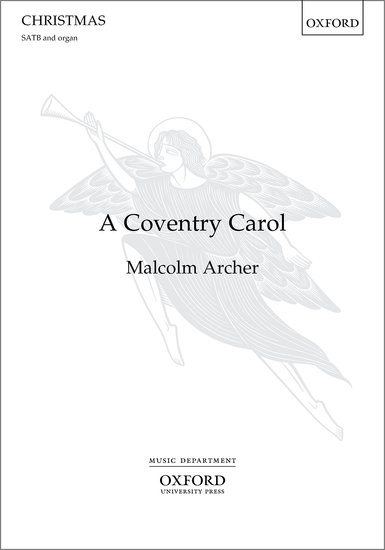 Archer: The Coventry Carol SATB published by OUP