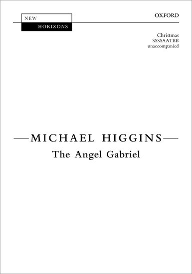 Higgins: The Angel Gabriel SSSSAATBB published by OUP
