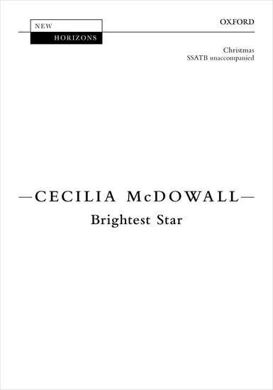 McDowall: Brightest Star SSATB published by OUP