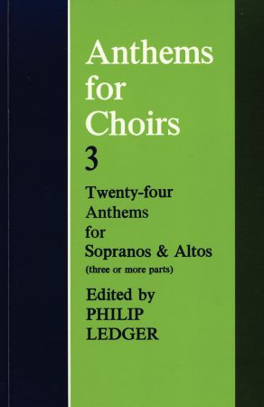 Anthems for Choirs 3 published by OUP
