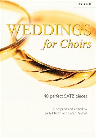 Weddings for Choirs published by OUP