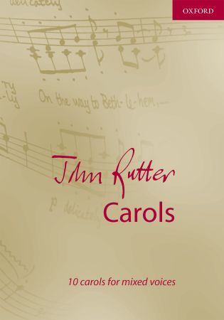 Rutter: John Rutter Carols published by OUP