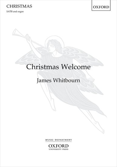 Whitbourn: Christmas Welcome SATB published by OUP