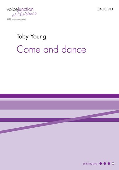 Young: Come and dance SATB published by OUP