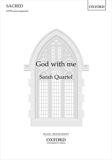 Quartel: God with me SATB published by OUP