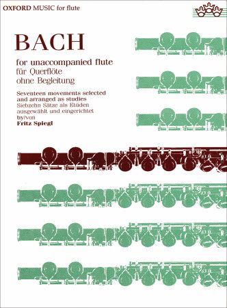 Bach for Unaccompanied Flute published by OUP