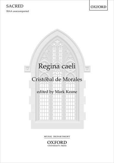 Morales: Regina caeli SSAA published by OUP