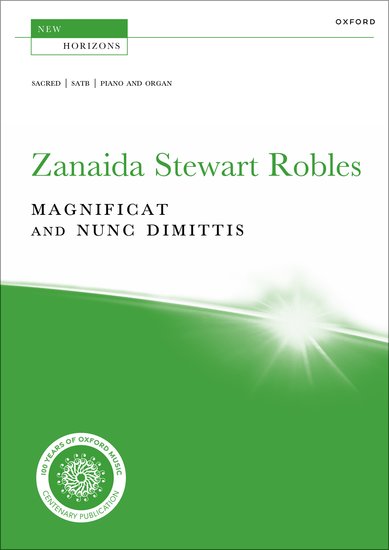 Robles: Magnificat and Nunc Dimittis SATB, Organ & Piano published by OUP