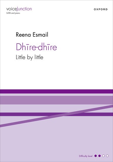 Esmail: Dhire-dhire SATB published by OUP