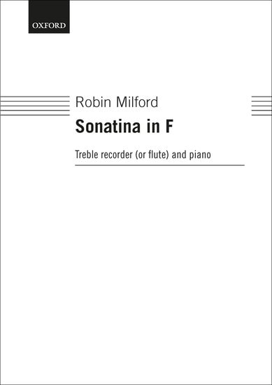 Milford: Sonatina in F for Treble Recorder published by OUP Archive