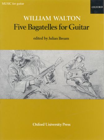 Walton: 5 Bagatelles for Guitar published by OUP