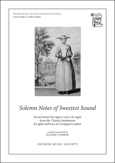 Webber: Solemn Notes of Sweetest Sound published by OUP
