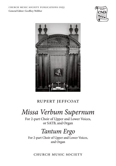 Jeffcoat: Missa Verbum Supernum and Tantum Ergo published by CMS