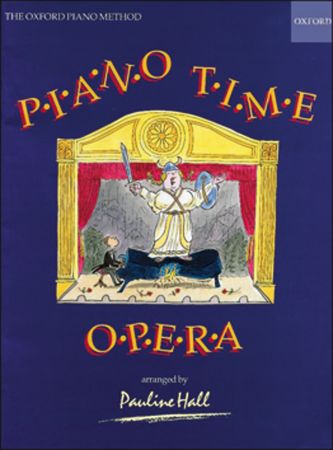 Piano Time Opera by Hall published by OUP