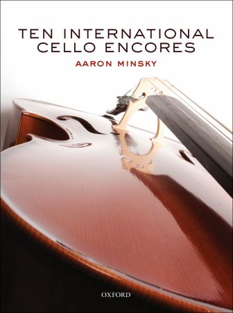 Minsky: 10 International Encores for Cello published by OUP