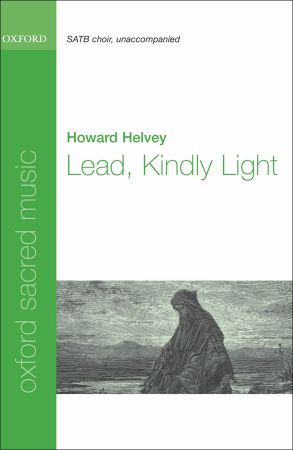 Helvey: Lead, Kindly Light SATB published by OUP