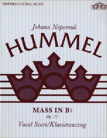 Hummel: Mass in Bb published by OUP - Vocal Score