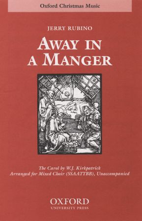 Rubino: Away in a manger SSAATTBB published by OUP