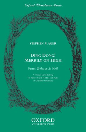 Mager: Ding dong! merrily on high SATB published by OUP