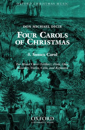 Dicie: Sussex Carol SAB published by OUP