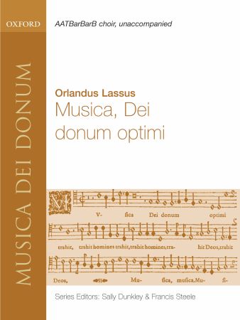 Lassus: Musica, Dei donum optimi published by OUP