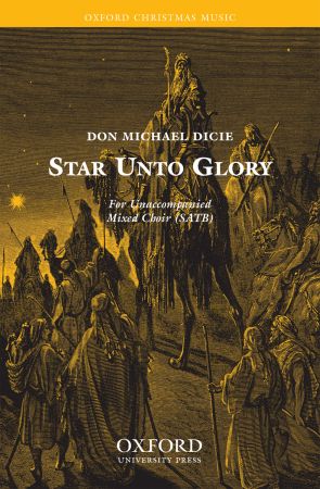 Dicie: Star unto glory SATB published by OUP